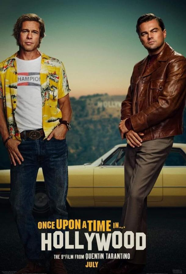 Однажды в... Голливуде 2019 Смотреть Онлайн Бесплатно в Хорошем Качестве